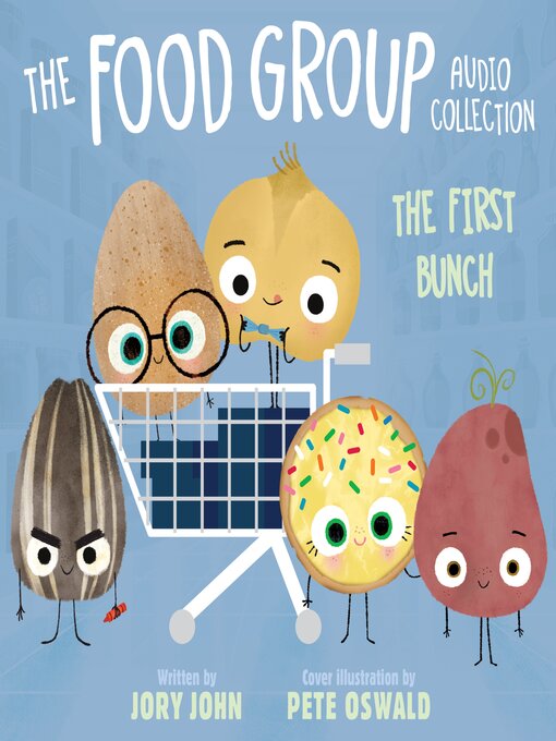 Title details for The Food Group Audio Collection by Jory John - Available